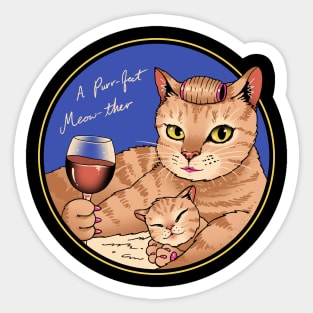 Purr-fect Meow-ther Sticker